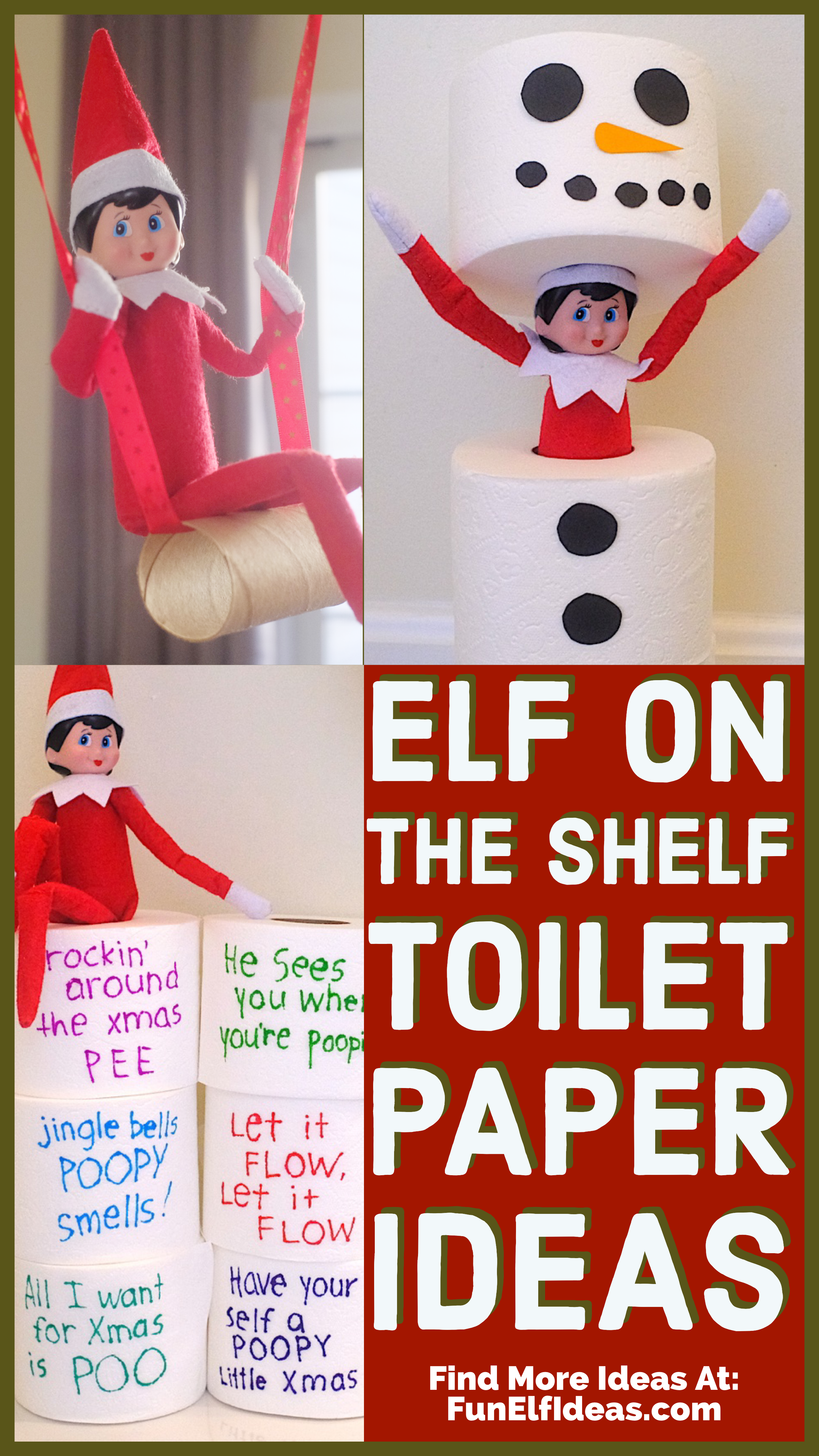 Collage of three pictures of elf on the shelf dolls using toilet paper in funny ways.